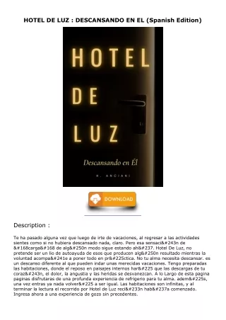 [PDF READ ONLINE] HOTEL DE LUZ : DESCANSANDO EN EL (Spanish Edition) free