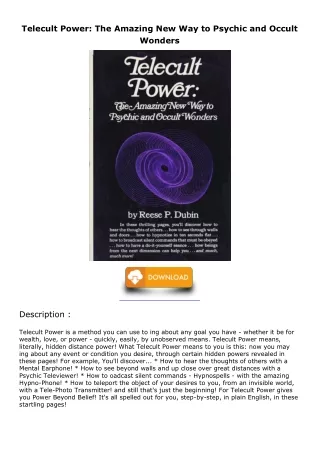 [READ DOWNLOAD] Telecult Power: The Amazing New Way to Psychic and Occult Wonder
