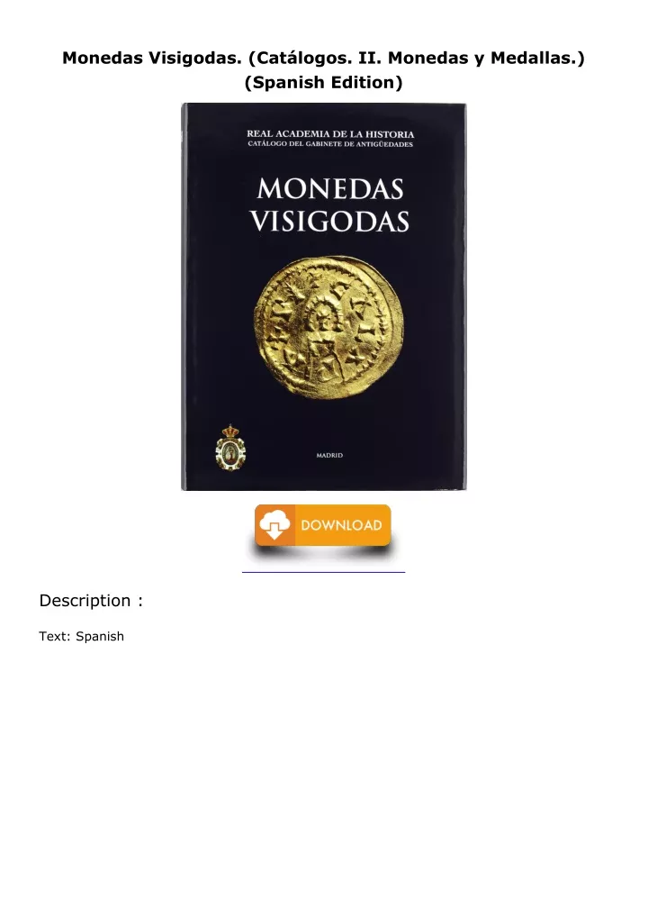 monedas visigodas cat logos ii monedas y medallas