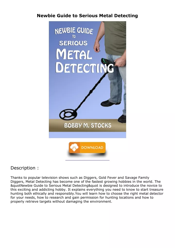 newbie guide to serious metal detecting