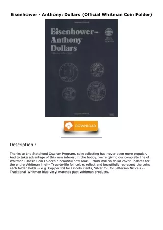 [READ DOWNLOAD] Eisenhower - Anthony: Dollars (Official Whitman Coin Folder) ful