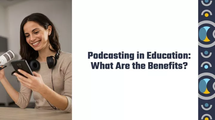 podcasting in education what are the benefits