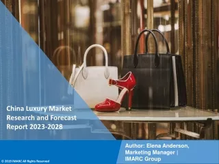 China Luxury Market Research and Forecast Report 2023-2028