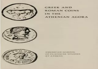 (PDF) Download Greek and Roman Coins in the Athenian Agora (Agora Picture Book)