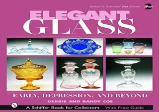 DOWNLOAD PDF Elegant Glass: Early, Depression & Beyond