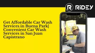 Get Affordable Car Wash Services in Buena Park