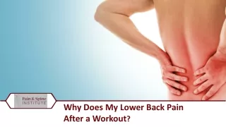 Understanding Lower Back Pain After a Workout: Top Causes