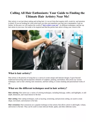 Calling All Hair Enthusiasts Your Guide to Finding the Ultimate Hair Artistry Near Me!