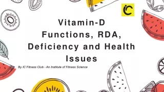 Vitamin-D (Functions, RDA, Deficiency and Health Issues