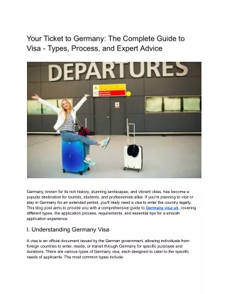 Your Ticket to Germany: The Complete Guide to Visa - Types, Process, and Expert