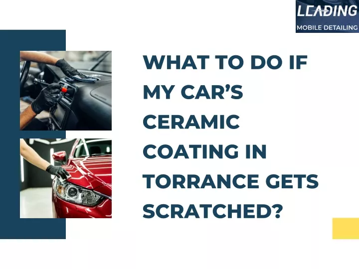 what to do if my car s ceramic coating