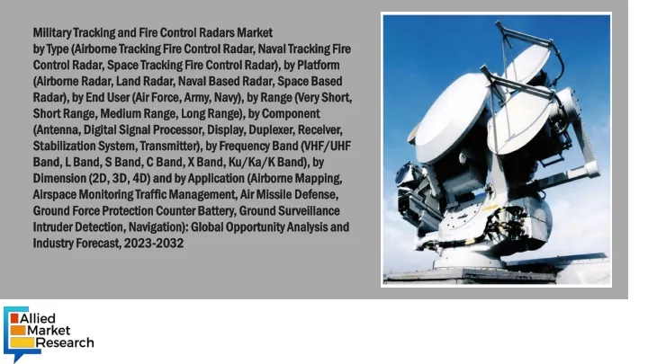 military tracking and fire control radars market