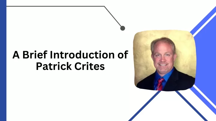a brief introduction of patrick crites