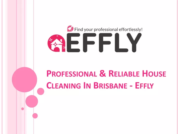 professional reliable house cleaning in brisbane effly