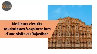 Meilleurs circuits touristiques à explorer lors d'une visite au Rajasthan