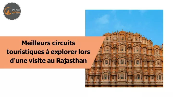 meilleurs circuits touristiques explorer lors