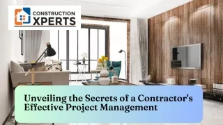 Unveiling the Secrets of a Contractor's Effective Project Management