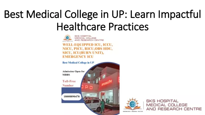 best medical college in up learn impactful healthcare practices