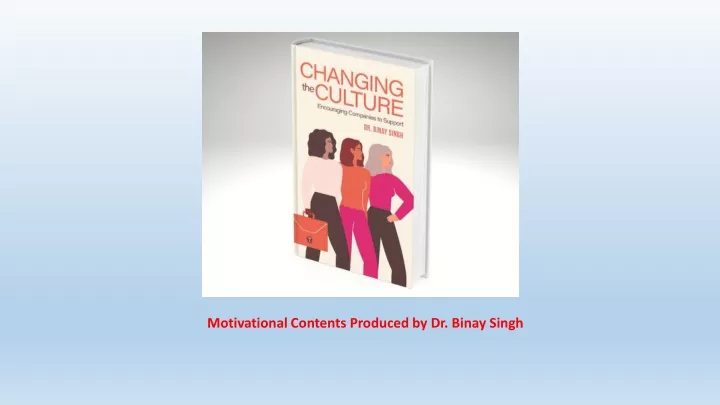 motivational contents produced by dr binay singh