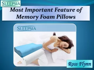 Most Important Feature of Memory Foam Pillows