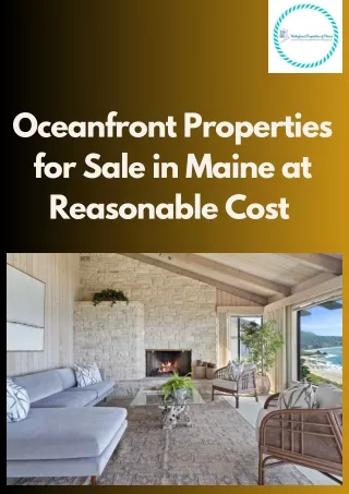 Oceanfront Properties for Sale in Maine at Reasonable Cost