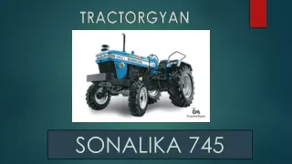Sonalika 745 Price in India - Tractorgyan