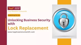 Unlocking Business Security with Lock Replacement