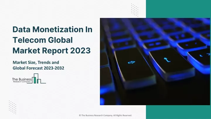 data monetization in telecom global market report