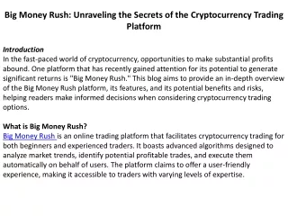 Big Money Rush Unraveling the Secrets of the Cryptocurrency Trading Platform