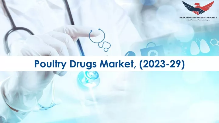 poultry drugs market 2023 29