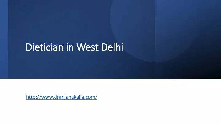 dietician in west delhi