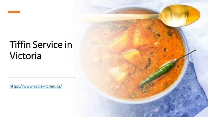 tiffin service in tiffin service in victoria