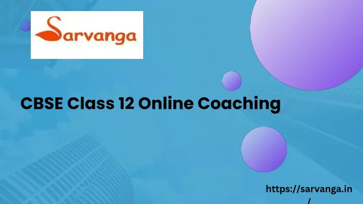 cbse class 12 online coaching