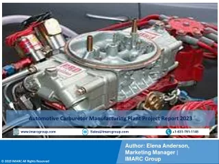 Automotive Carburetor Manufacturing Plant Project Report 2023-2028