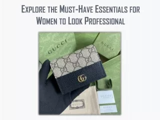 Explore the Must-Have Essentials for Women to Look Professional
