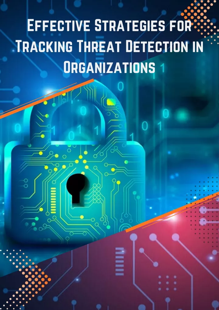 effective strategies for tracking threat