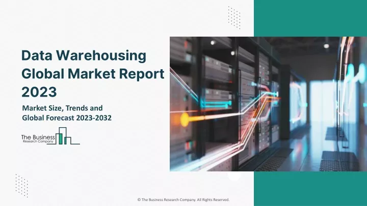 data warehousing global market report 2023