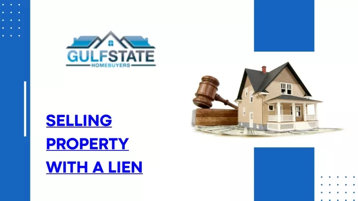 selling property with a lien