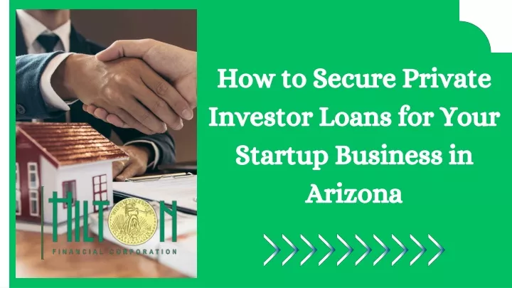 how to secure private investor loans for your