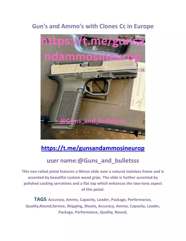 gun s and ammo s with clones cc in europe