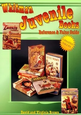 [PDF READ ONLINE] Whitman Juvenile Books: Reference & Value Guide
