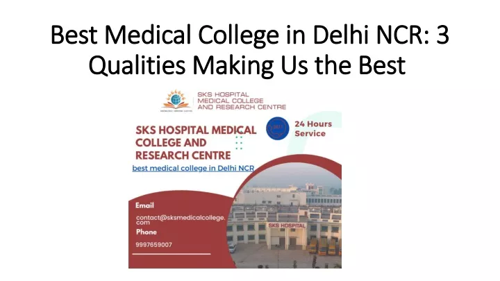 best medical college in delhi ncr 3 qualities making us the best