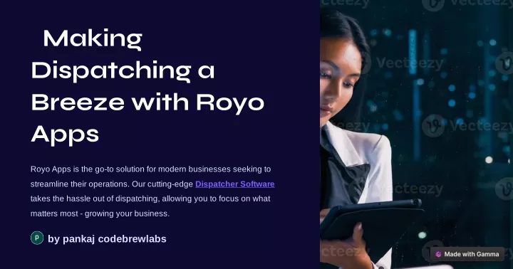 making dispatching a breeze with royo apps