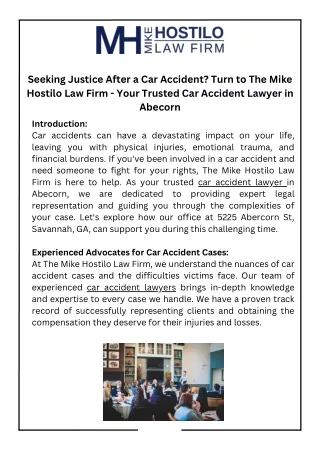 Seeking Justice After a Car Accident Turn to The Mike Hostilo Law Firm - Your Trusted Car Accident Lawyer in Abecorn