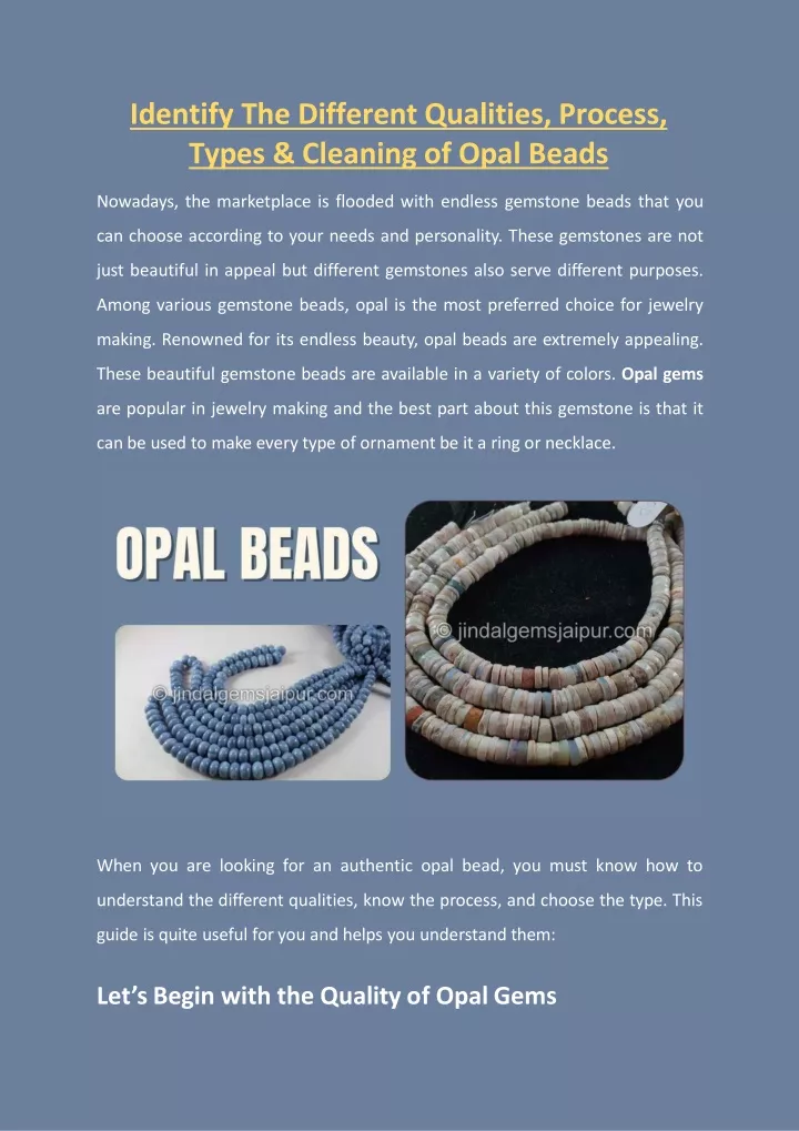 identify the different qualities process types cleaning of opal beads