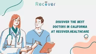 Schedule An Appointment With Finest Doctors in California At Recover.healthcare