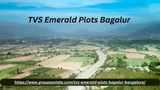 TVS Emerald Plots Bagalur - A Dream Home within the Serene Surroundings