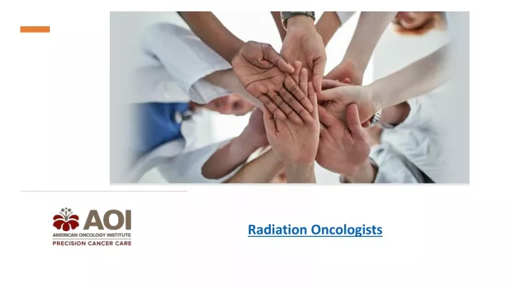 radiation oncologists