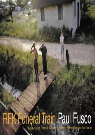 [READ DOWNLOAD] RFK Funeral Train