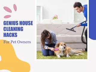 Genius House Cleaning Hacks For Pet Owners